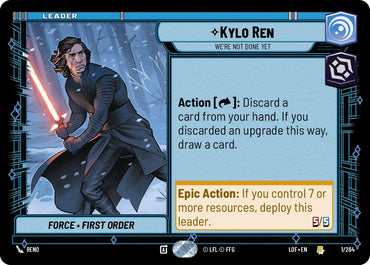 Kylo Ren - We're Not Done Yet (001/264) (001/264) [Legends of the Force]