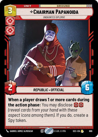 Chairman Papanoida - Undaunted Diplomat (Foil) (669) (669) [Secrets of Power]