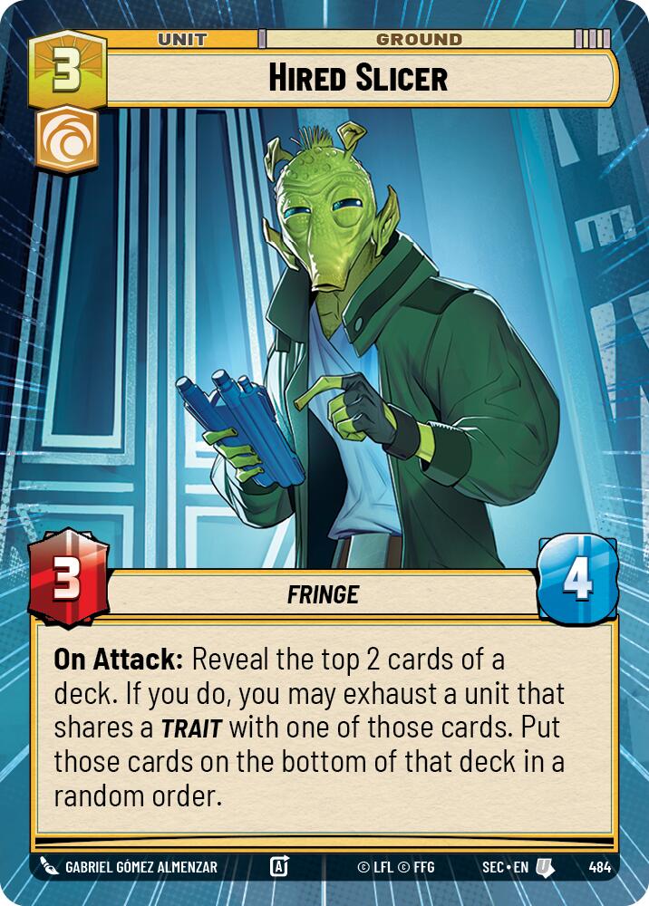 Hired Slicer (484) (Hyperspace) (484) [Secrets of Power]