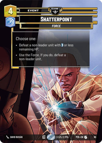 Shatterpoint (90) (90) [Sector and Regional Promos: Season 1]