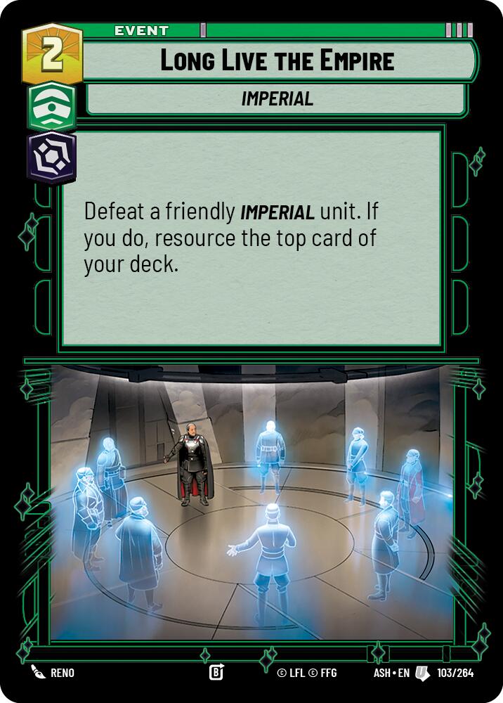 Long Live the Empire (103/264) (103/264) [Ashes of the Empire]