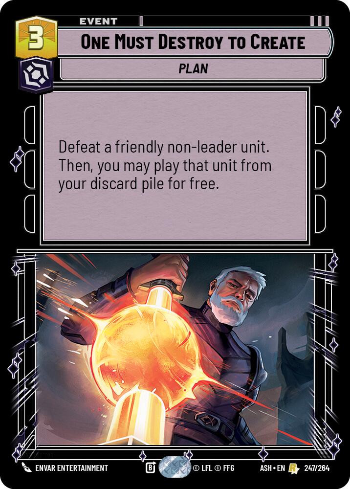 One Must Destroy to Create (247/264) (247/264) [Ashes of the Empire]