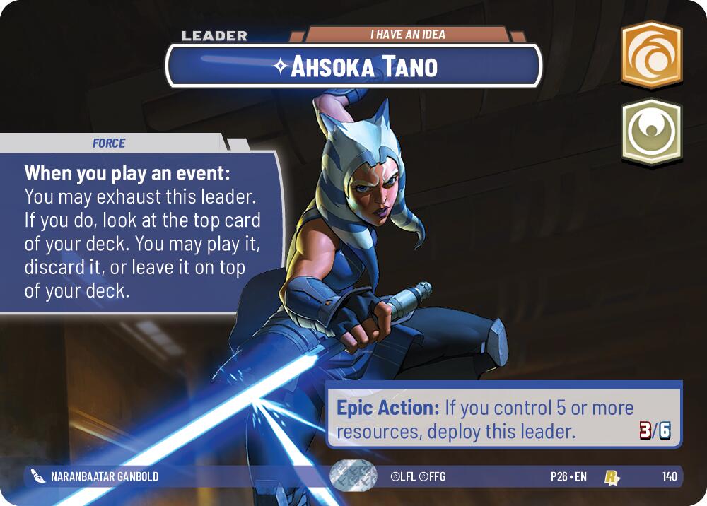 Ahsoka Tano - I Have an Idea (140) (Prize Wall) (140) [Galactic Championship 2026]